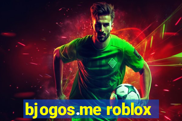 bjogos.me roblox